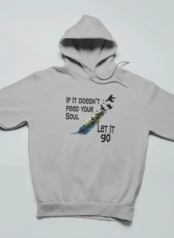 If It Doesn't Feed Hoodie by Merch