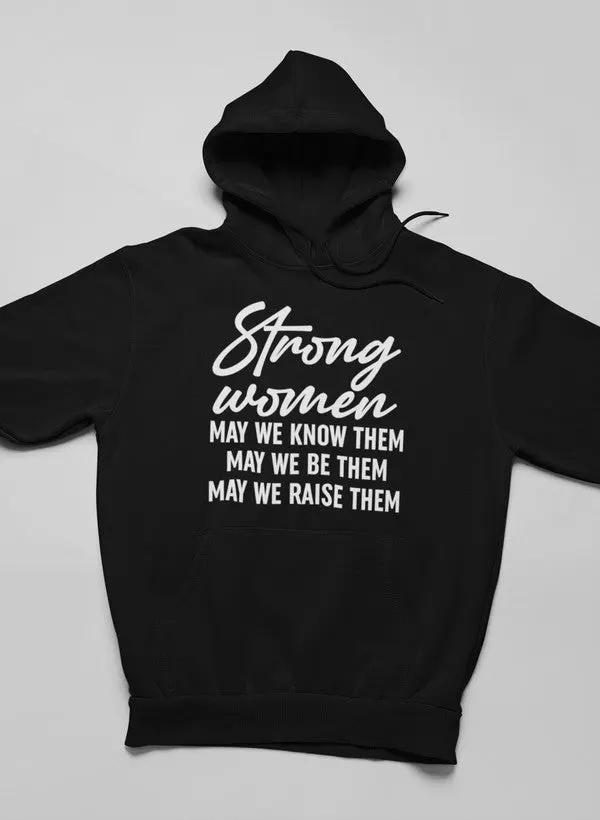 Strong Women Hoodie by Merch