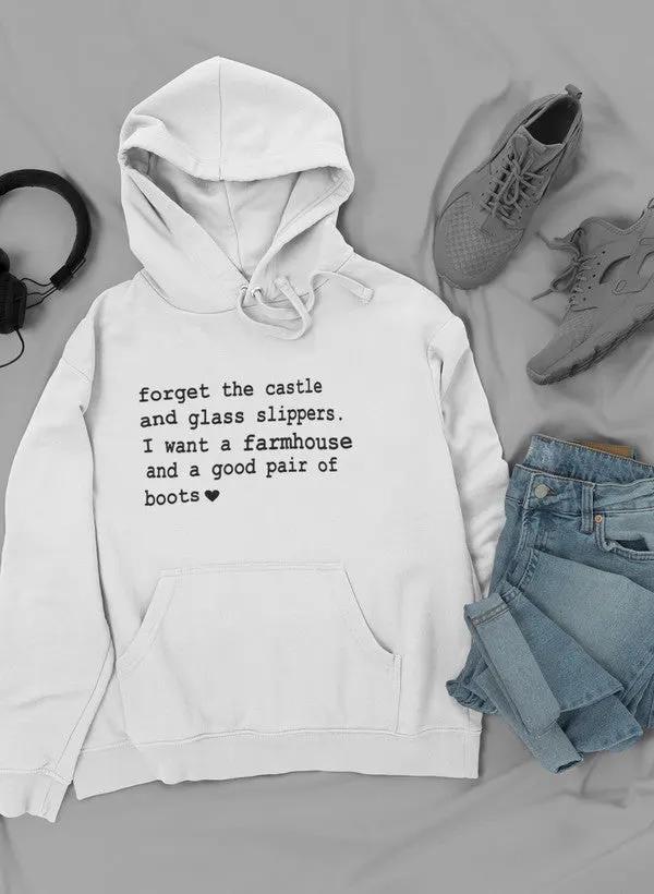 Forget The Castle And Glass Slippers Hoodie by Merch