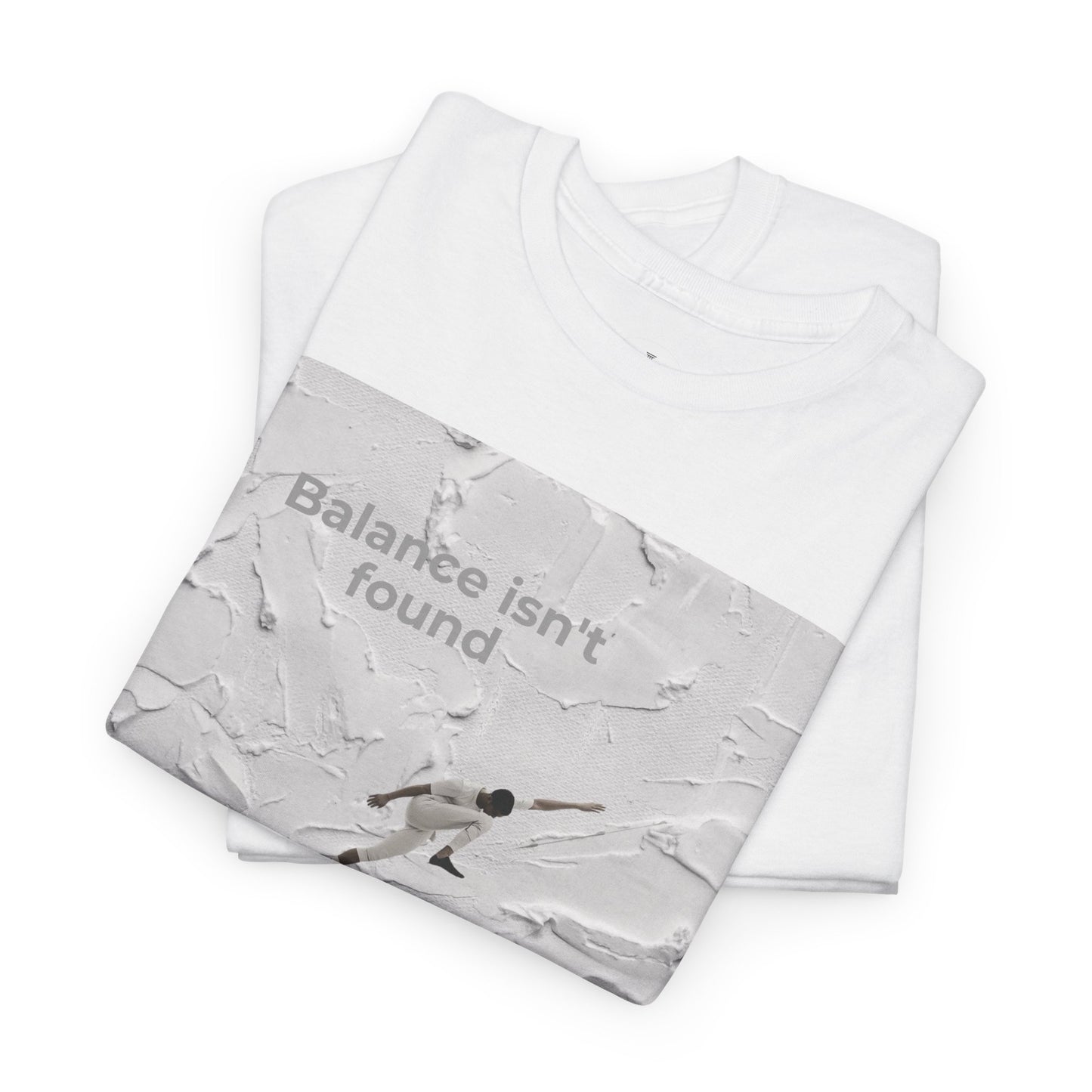 Balance Isn't Found T Shirt | Minimal Motivational Tightrope Graphic Unisex Tee