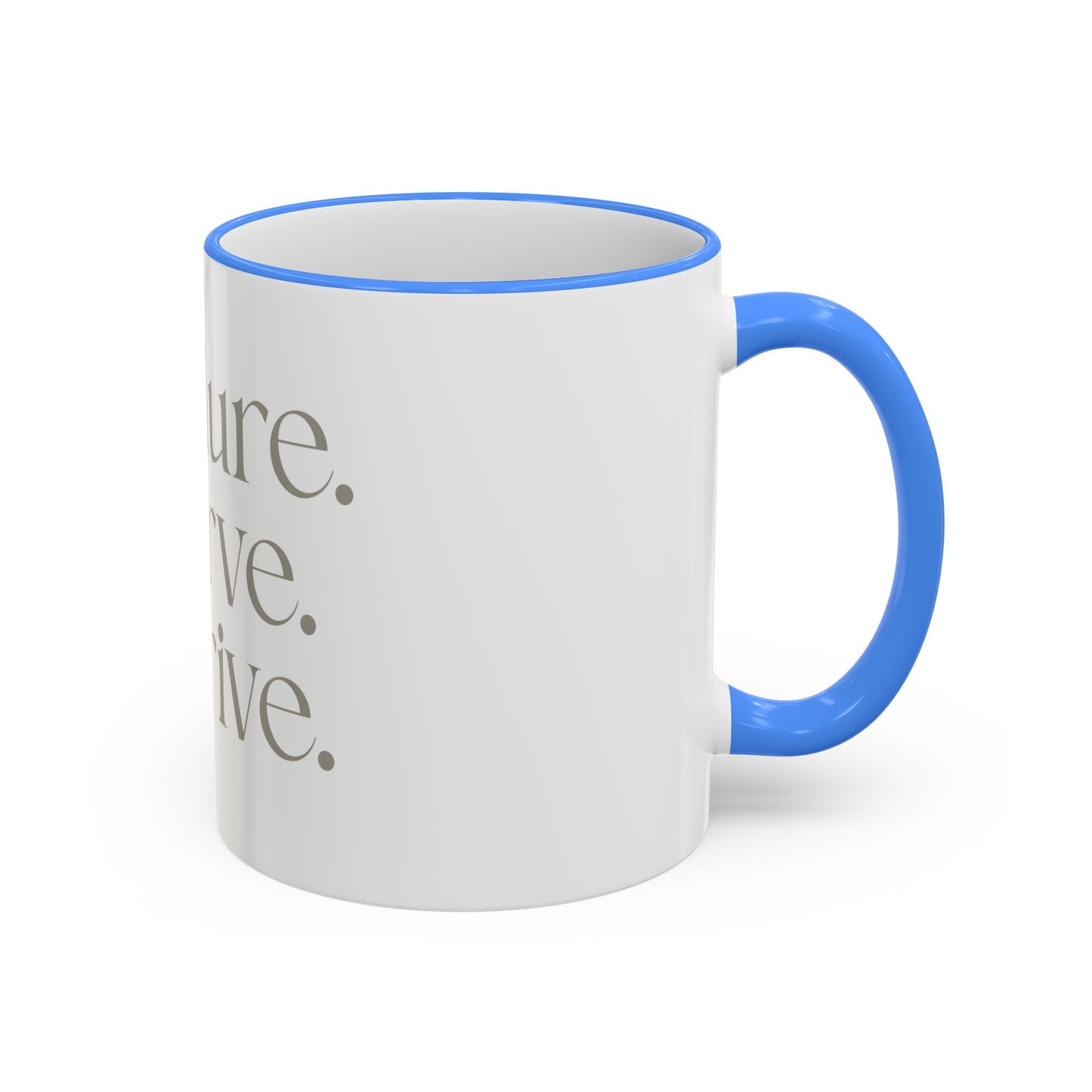 Endure. Serve. Thrive. Accent Rim Ceramic Mug