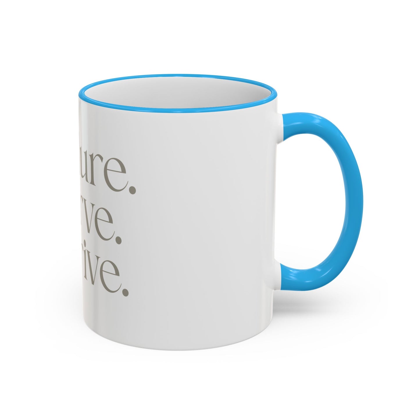 Endure. Serve. Thrive. Accent Rim Ceramic Mug