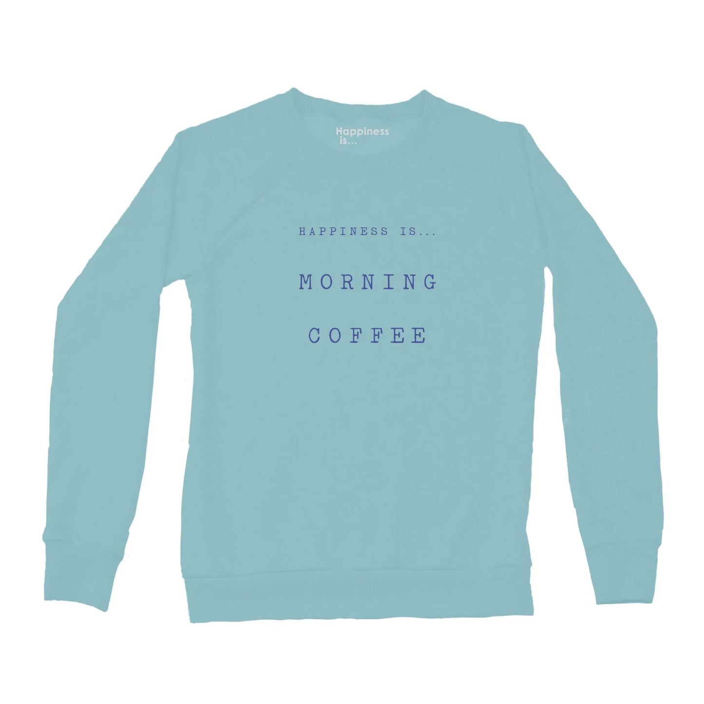 Women's Coffee Crew Sweatshirt, Teal by Coffee