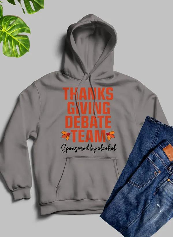 Thanksgiving Debate Team Hoodie by Merch