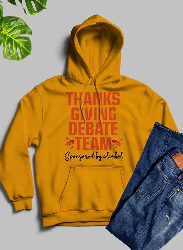 Thanksgiving Debate Team Hoodie by Merch