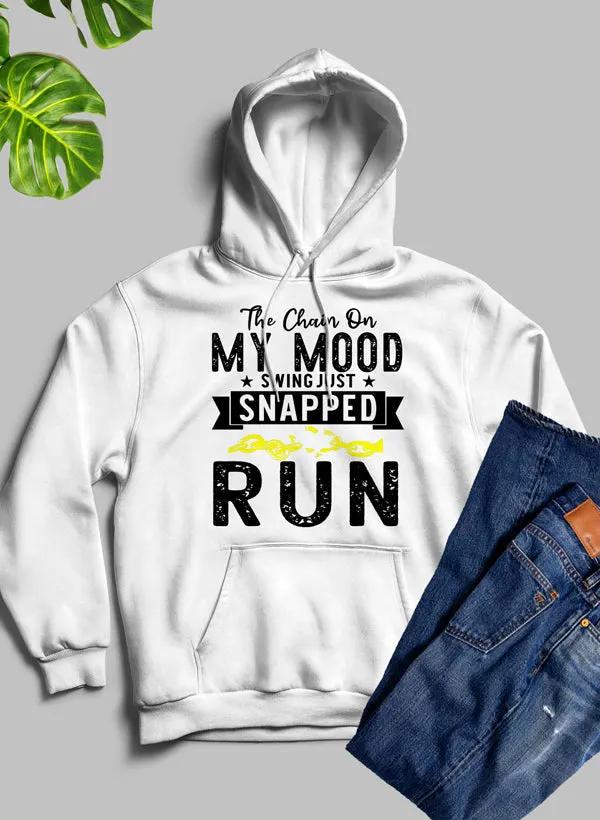 The Chain On My Mood Swing Just Snapped Hoodie by Merch
