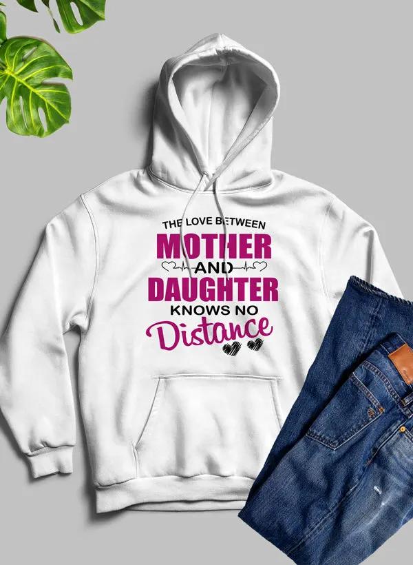 The Love Between Mother & Daughter Hoodie by Merch