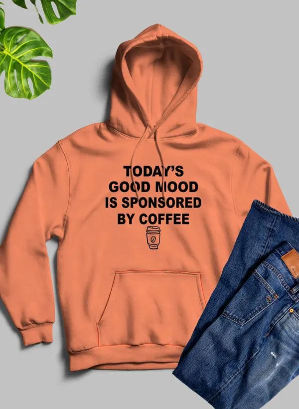 Todays Good Mood Hoodie by Merch
