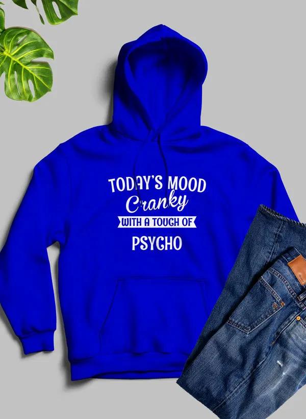 Todays Good Mood With A TOUCH Hoodie by Merch