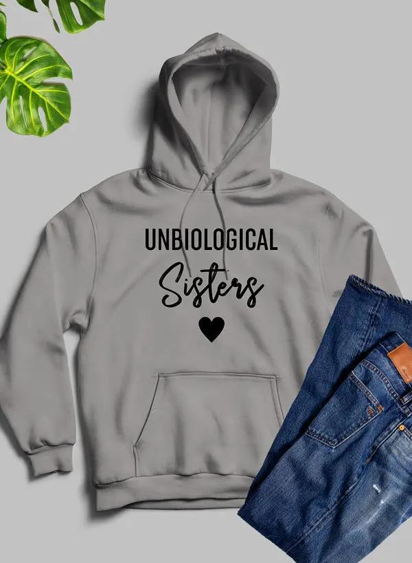 Unbiological Sisters Hoodie by Merch