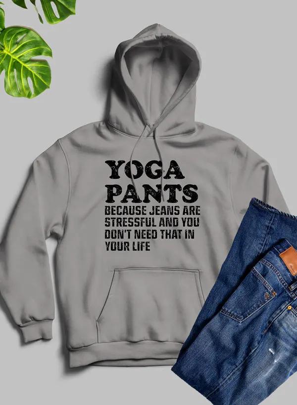 Yoga Pants Hoodie by Merch