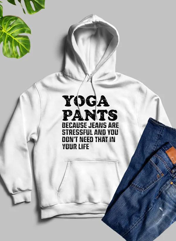 Yoga Pants Hoodie by Merch