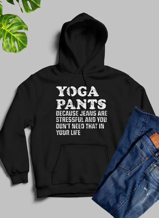 Yoga Pants Hoodie by Merch