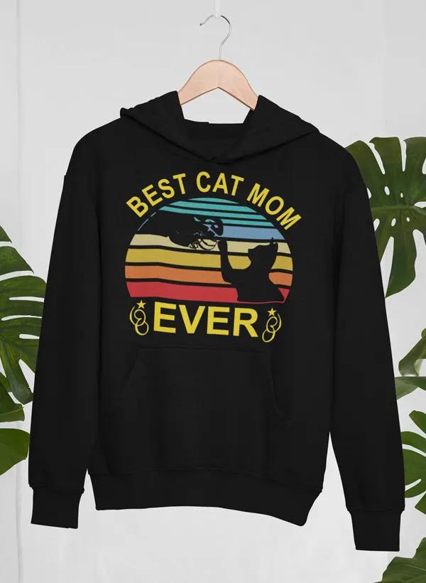 Best Cat Mom Ever Hoodie by Merch