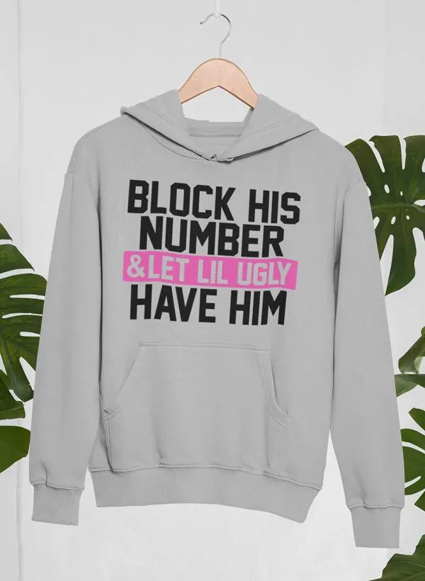 Block His Number Hoodie by Merch