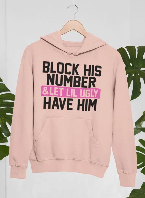 Block His Number Hoodie by Merch