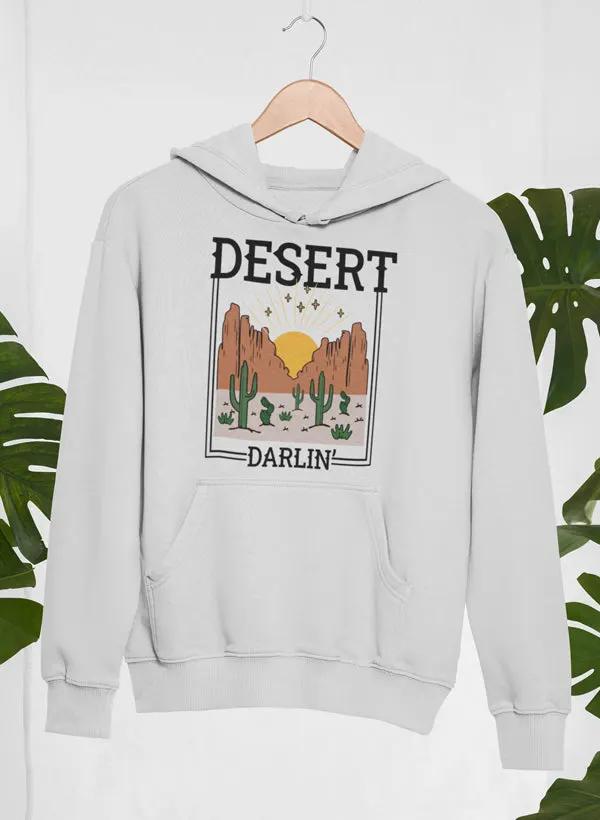 Desert Darlin' Hoodie by Merch