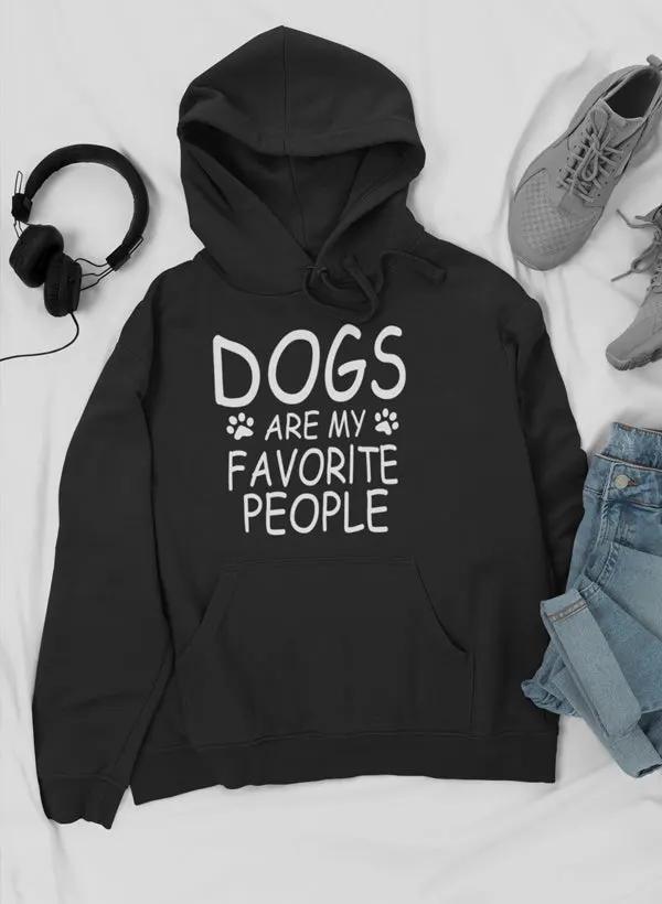 Dogs Are My Favorite People Hoodie by Merch