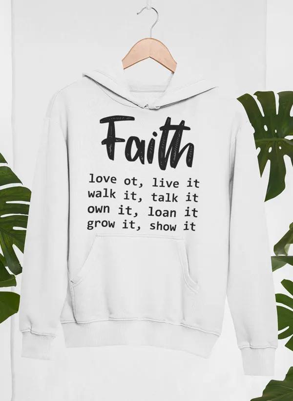 Faith Love It Live It Hoodie by Merch