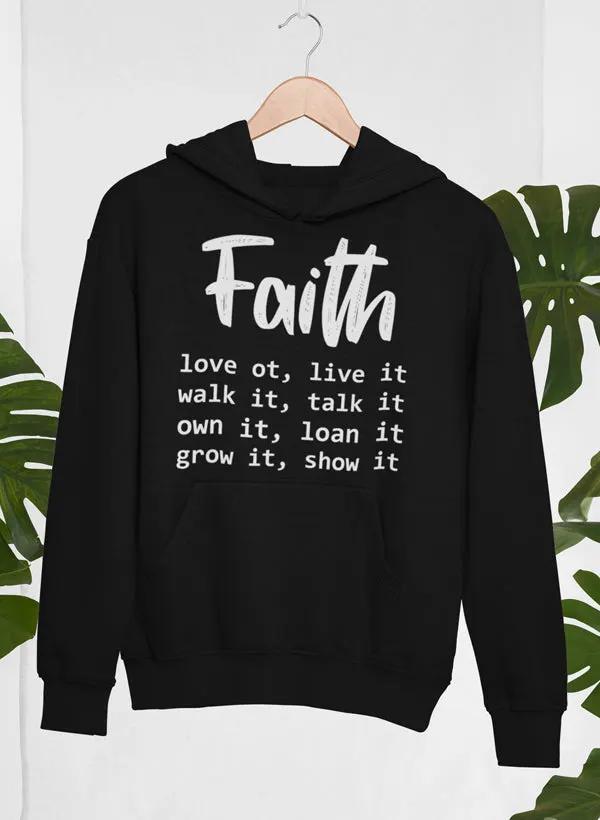Faith Love It Live It Hoodie by Merch