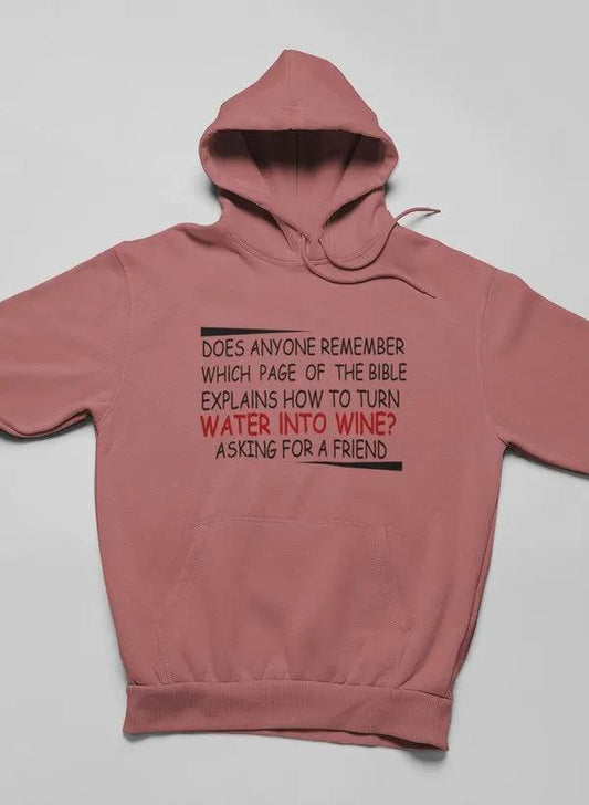 Water Into Wine Hoodie by Merch