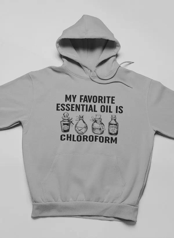 My Favorite Essential Oil Is Hoodie by Merch