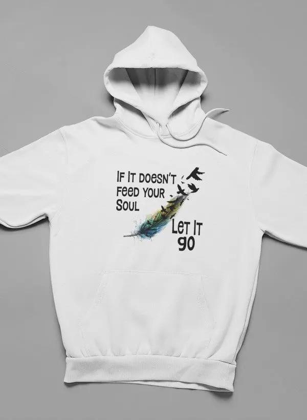 If It Doesn't Feed Hoodie by Merch