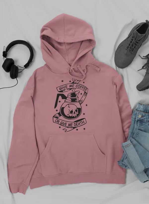 Give Me Coffee Or Give Me Death Hoodie by Merch