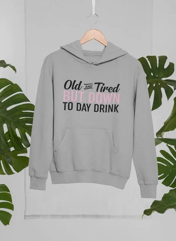 Old And Tired Hoodie by Merch