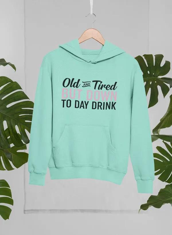 Old And Tired Hoodie by Merch