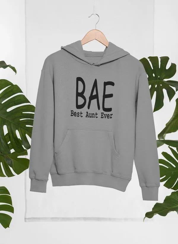 BAE Best Aunt Ever Hoodie by Merch