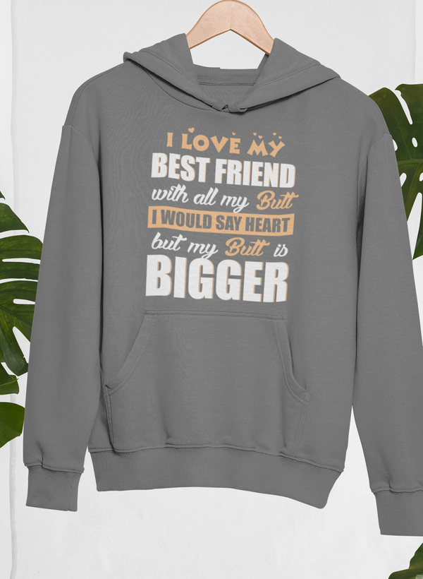 Bigger Butt Hoodie by Merch