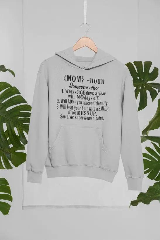 Mom Noun Hoodie by Merch
