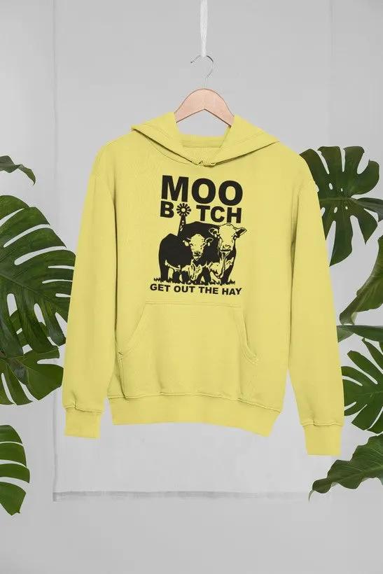 Moo Get Out The Hay Hoodie by Merch
