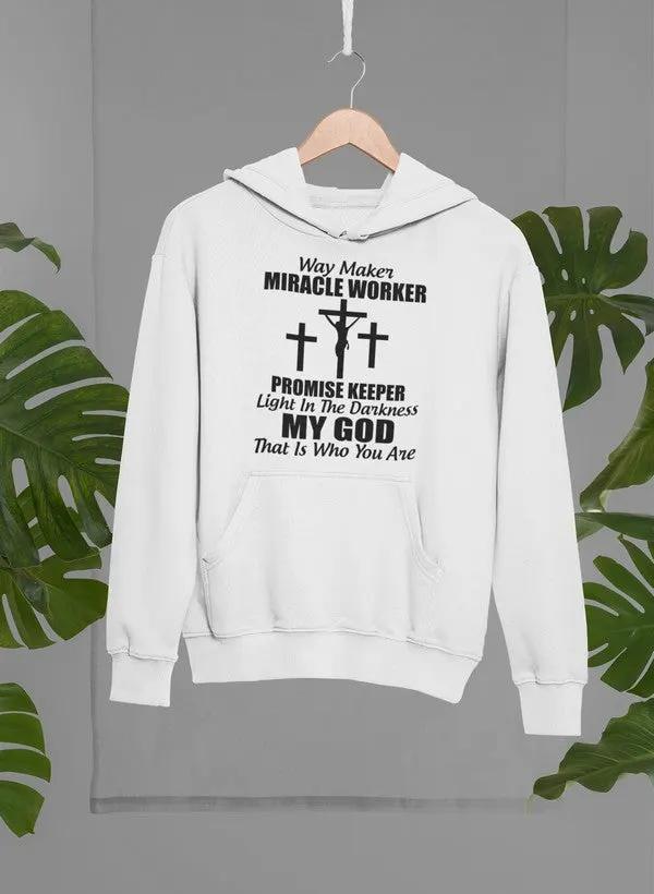 My God That Is Who You Hoodie by Merch