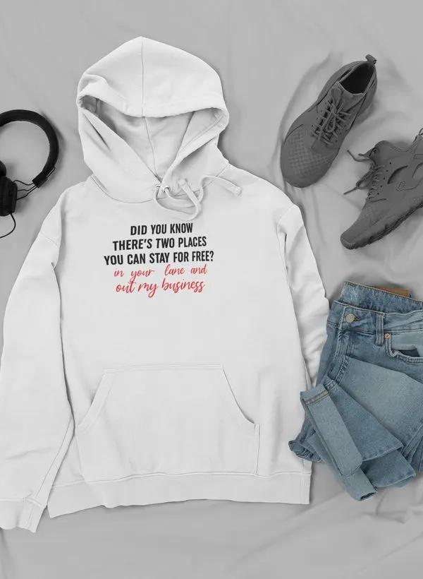 Places You Can Stay For Free Hoodie by Merch