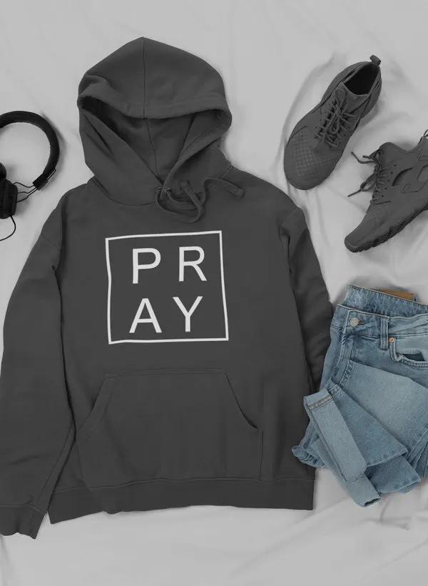 Pray Hoodie by Merch
