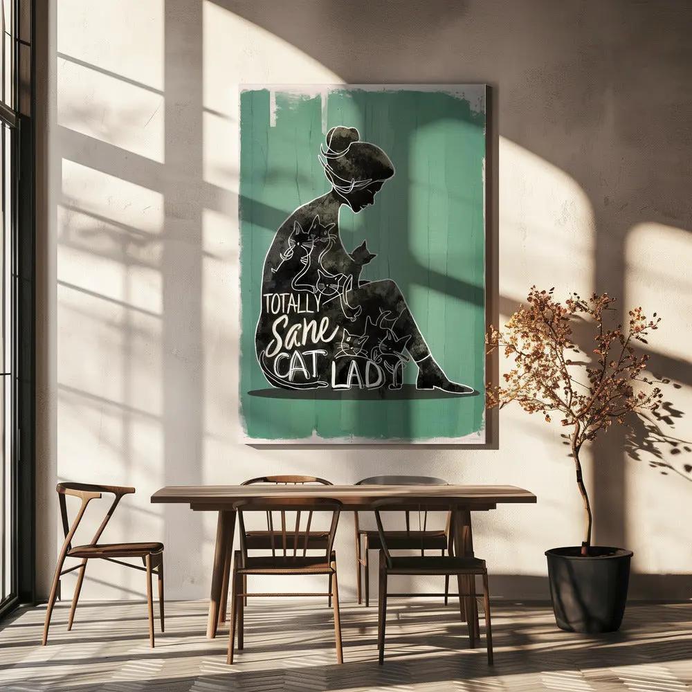 Wall art Totally Sane Cat Lady by Andreas Magnusson