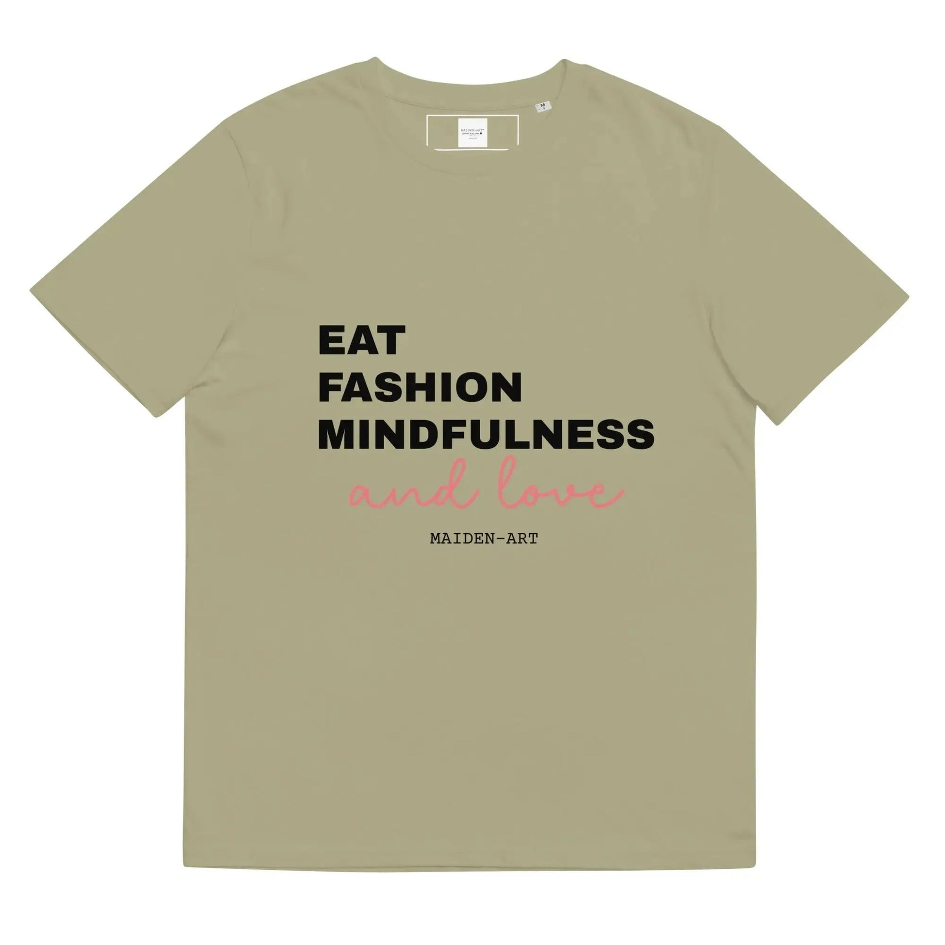 Eat Fashion Mindfulness and Love Unisex organic cotton t-shirt - unisex t-shirt by Maiden-Art