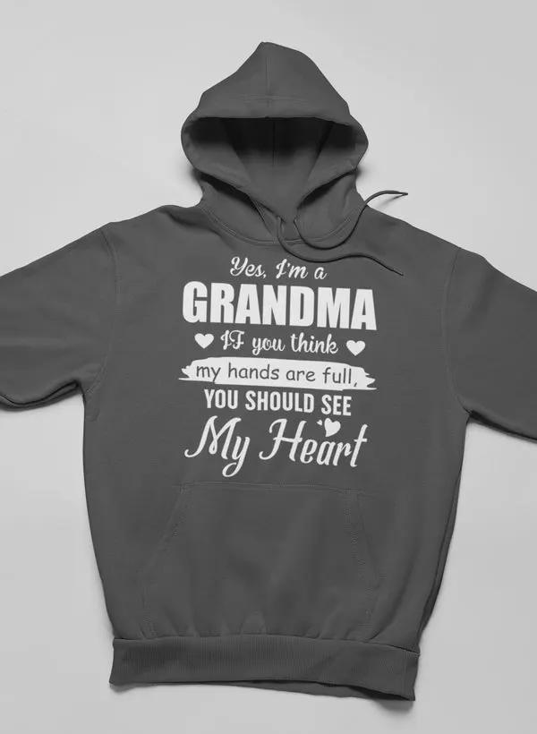 Yes, I Am A Grandma Hoodie by Merch
